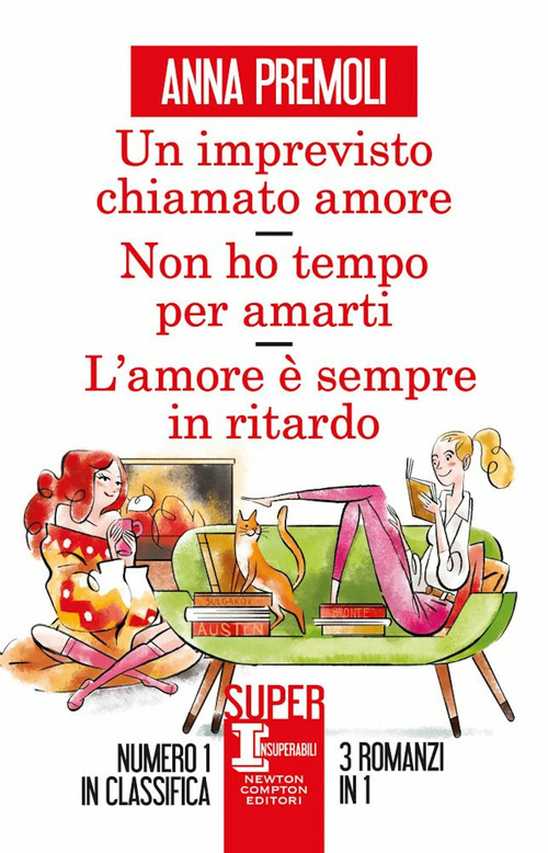 Un imprevisto chiamato amore-Non ho tempo per amarti-L'amore &egrave; sempre in ritardo