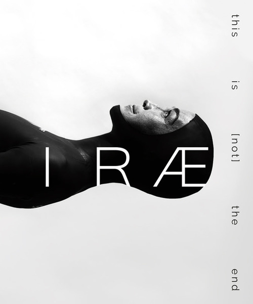Irae. This is (not) the end. Ediz. italiana