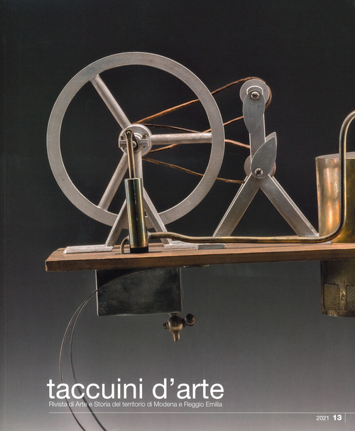 Taccuini d'arte. Rivista di Arte e Storia del territorio di Modena e Reggio Emilia
