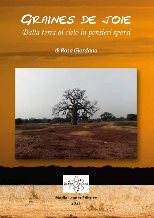 Graines de Joie. Dalla terra al cielo in pensieri sparsi