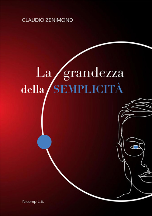 La grandezza della semplicit&agrave;