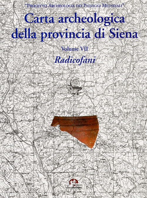 Carta archeologica della provincia di Siena