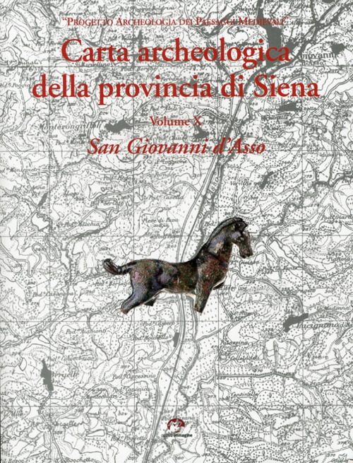 Carta archeologica della provincia di Siena