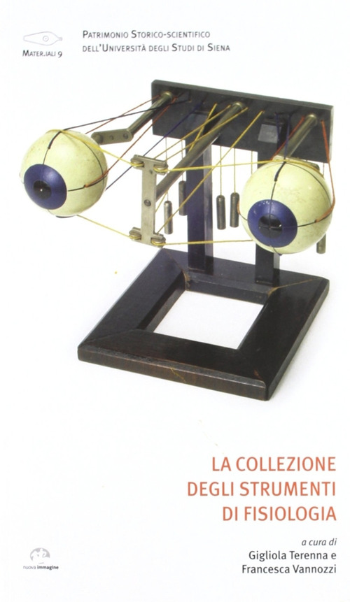 La collezione degli strumenti di fisiologia