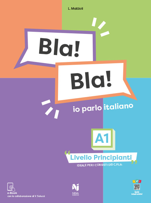 Bla! Bla! A1. Io parlo italiano. Livello principianti