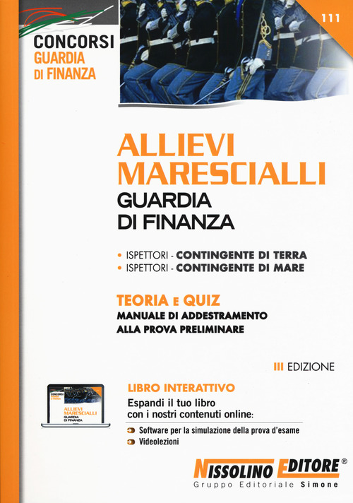 Allievi marescialli Guardia di Finanza. Teoria e quiz. Manuale di addestramento alla prova preliminare