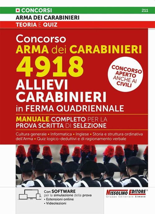 Concorso Arma dei Carabinieri 4918 Allievi Carabinieri in ferma quadriennale. Manuale completo per la prova scritta di selezione