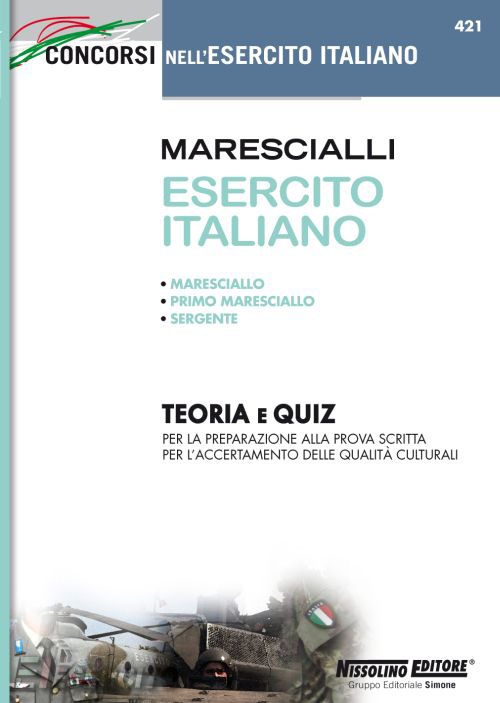 Marescialli esercito italiano. Teoria e quiz