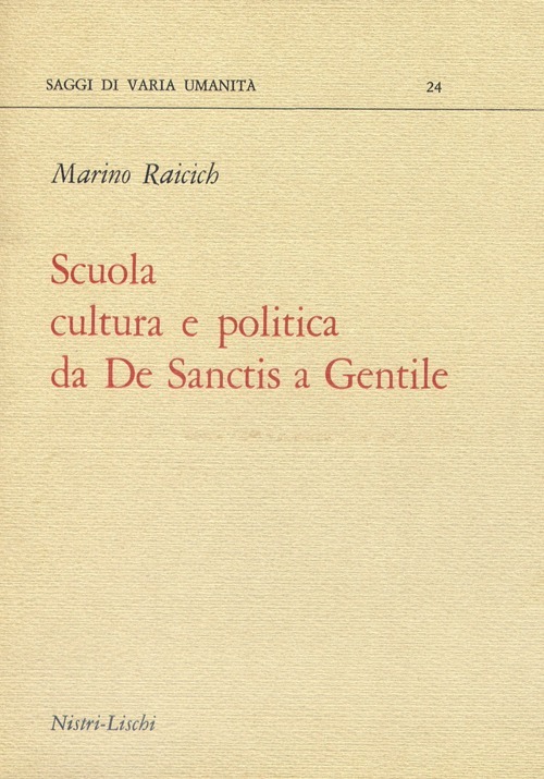 Scuola, cultura politica da De Sanctis a Gentile