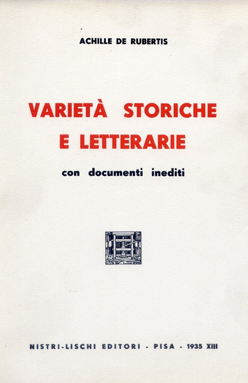 Variet&agrave; storiche e letterarie