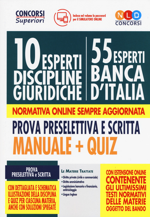 10 esperti nelle discipline giuridiche (55 esperti Banca d'Italia). Prova preselettiva e scritta. Manuale e Quiz
