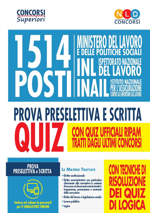 1514 posti Ministero del lavoro e delle politiche sociali, INL e INAIL. Prova preselettiva e scritta. Quiz