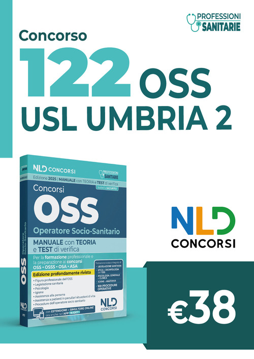 Concorso 122 OSS operatore socio-sanitario Umbria. Manuale di teoria e quiz per la preparazione al concorso