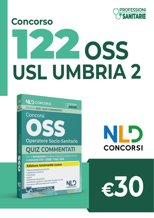 Concorso 122 OSS operatore socio-sanitario Umbria. Quiz commentati per la preparazione al concorso