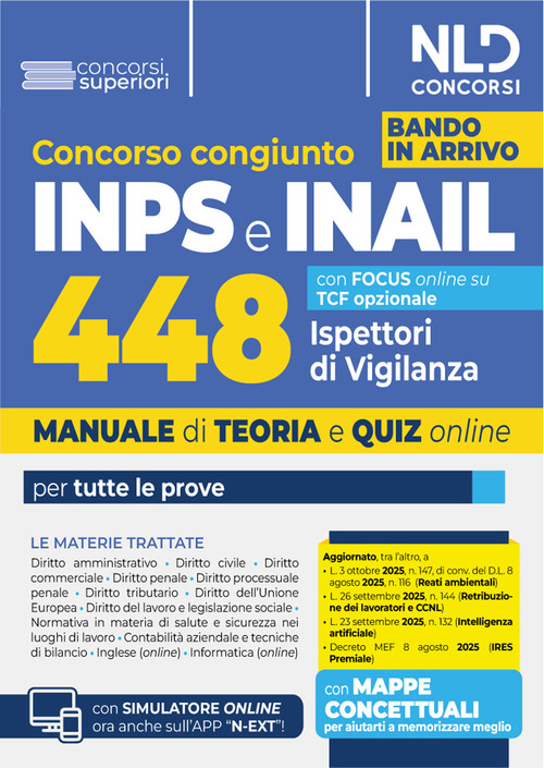 Concorso 448 Ispettori di Vigilanza INPS-INAIL. Manuale per la preparazione a tutte le prove di concorso
