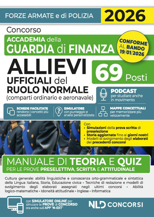Concorso accademia della Guardia di Finanza. Allievi Ufficiali del ruolo normale. Manuale di teoria e quiz 2026