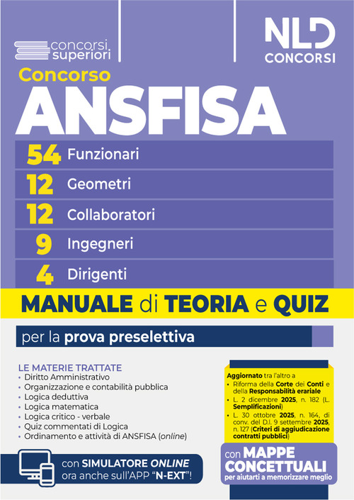 Concorso ANSFISA 54 funzionari 12 geometri 12 collaboratori 9 ingegneri 4 dirigenti. Manuale di teoria e quiz per la prova preselettiva