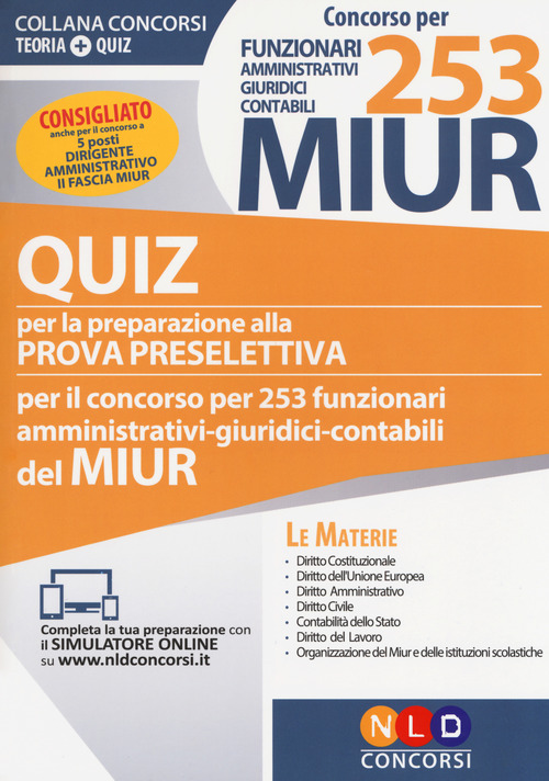 Concorso per 253 funzionari amministrativi, giuridici, contabili MIUR. Quiz per la preparazione alla prova preselettiva