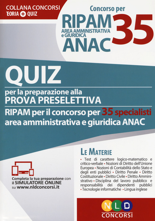 Concorso per 35 RIPAM area amministrativa e giuridica ANAC. Quiz per la preparazione alla prova preselettiva