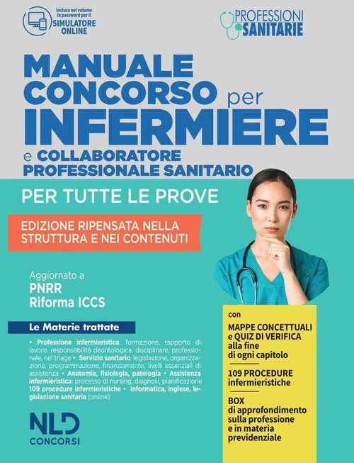 Concorso per infermiere e collaboratore professionale sanitario. Manuale per tutte le prove