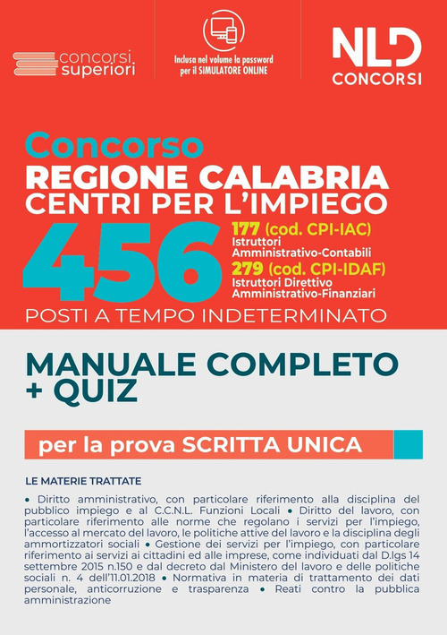 Concorso Regione Calabria Centri per l'impiego. 456 posti a tempo indeterminato. Manuale completo. Quiz