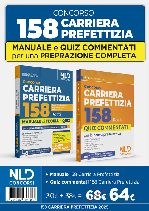 Kit concorso 158 Carriera prefettizia: Manuale di teoria + Quiz commentati per la preparazione alla prova scritta