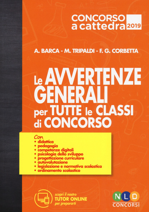 Le avvertenze generali per tutte le classi di concorso