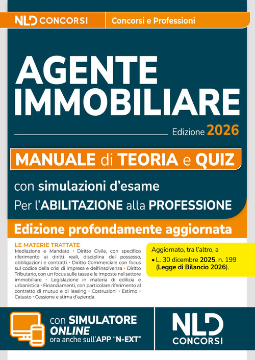 Manuale agente immobiliare 2026. Teoria e quiz per l'abilitazione alla professione