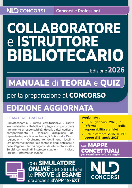 Manuale concorsi per collaboratore e istruttore bibliotecario. Teoria e quiz 2026