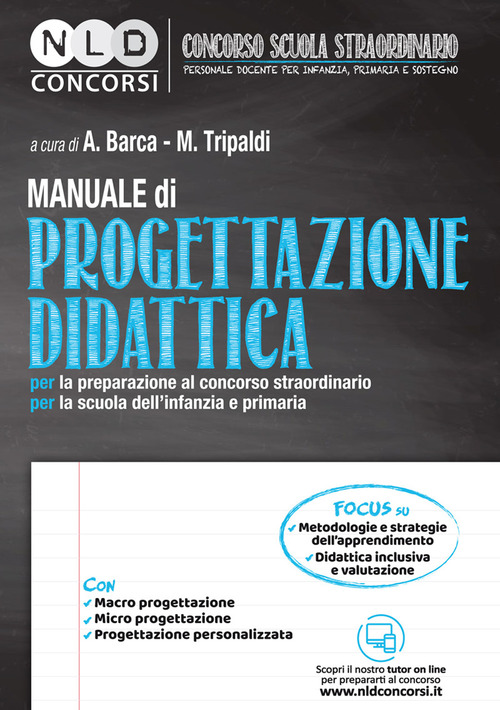 Manuale di progettazione didattica per la preparazione al concorso straordinario per la scuola dell'infanzia e primaria
