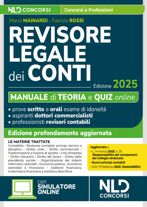 Revisore legale dei conti. Manuale con teoria e quiz 2025