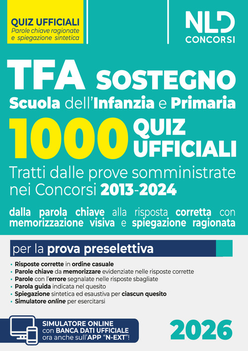 TFA sostegno 2026. 1000 quiz ufficiali per la Scuola dell'Infanzia e Primaria per la prova preselettiva