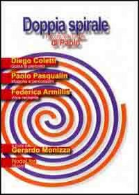 Doppia spirale. Percorsi nelle lettere di Paolo