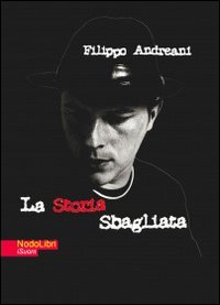 La storia sbagliata