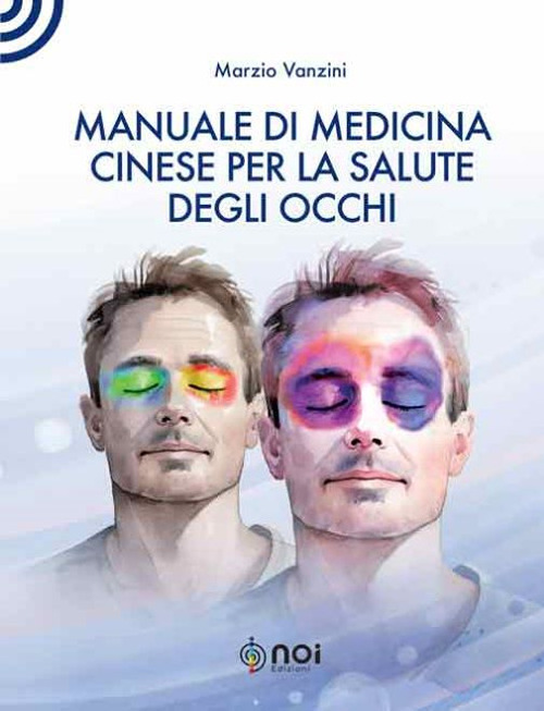 Manuale di medicina cinese per la salute degli occhi