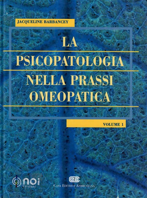 La psicopatologia nella prassi omeopatica