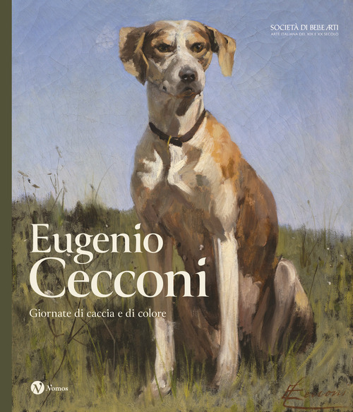 Eugenio Cecconi. Giornate di caccia e di colore