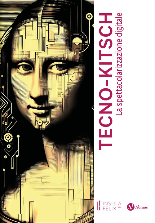 Tecno-kitsch. La spettacolarizzazione digitale