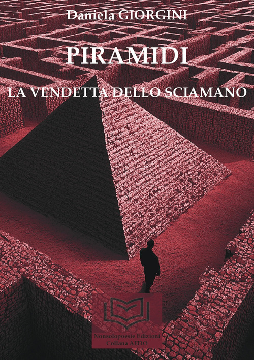 Piramidi. La vendetta dello sciamano