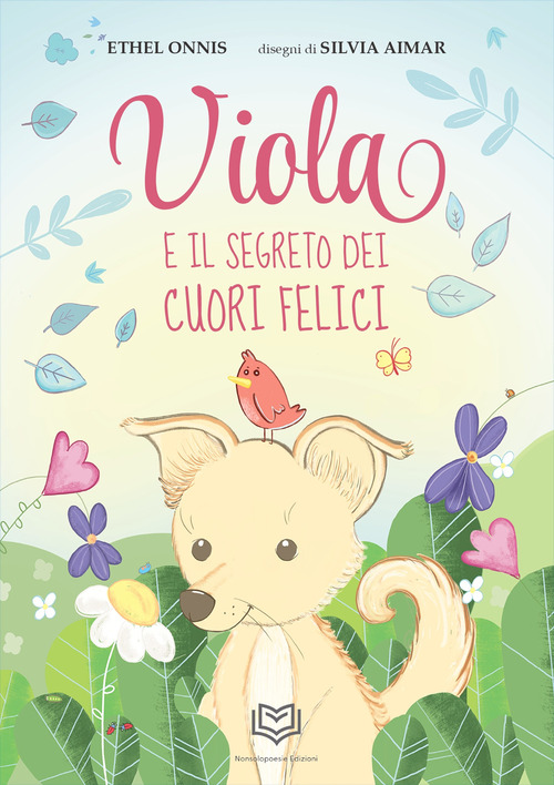 Viola e il segreto dei cuori felici