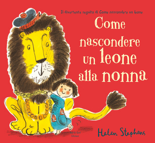 Come nascondere un leone alla nonna