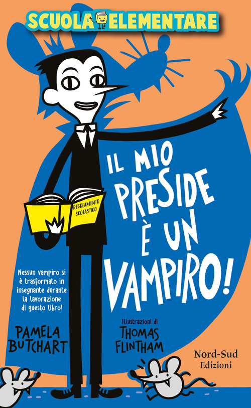 Il mio preside &egrave; un vampiro! Scuola elementare