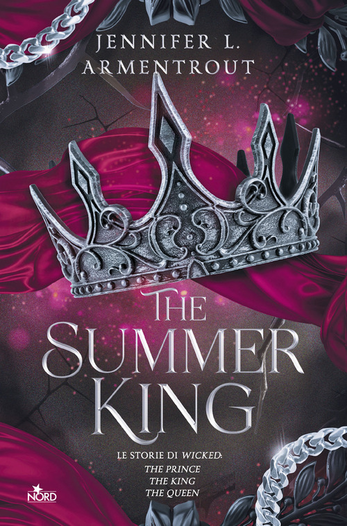 The Summer King. Le storie di Wicked: The Prince-The King-The Queen