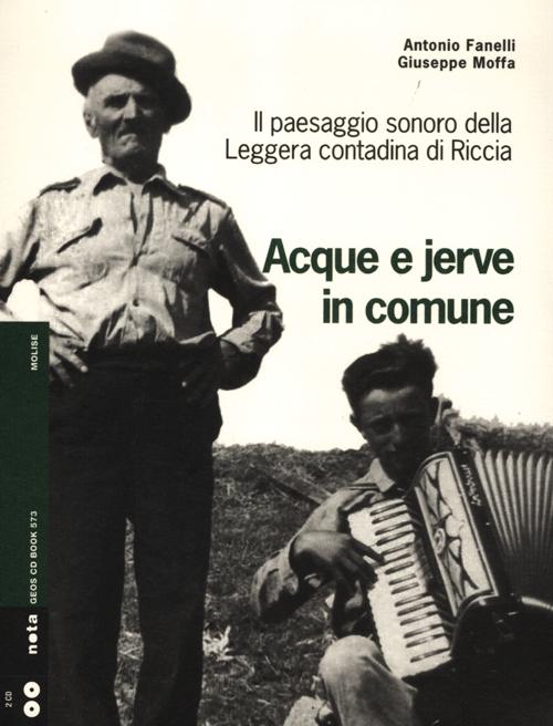 Acque e jerve in comune. Il paesaggio sonoro della Leggera contadina di Riccia
