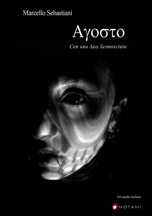 Agosto. Con una dea sconosciuta