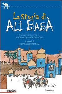 La storia di Al&igrave; Bab&agrave;