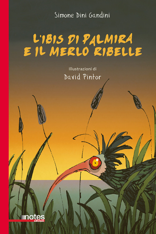 L'ibis di Palmira e il merlo ribelle