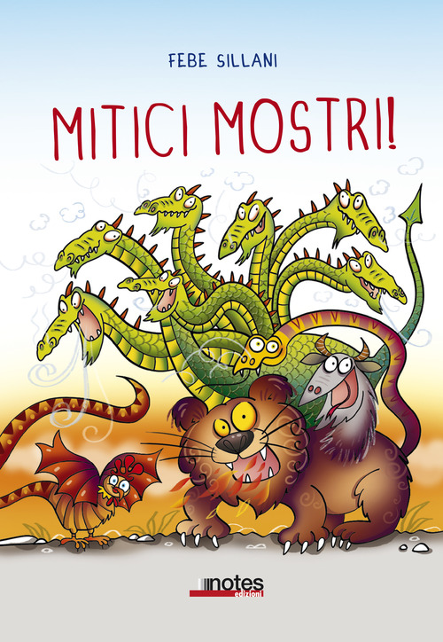 Mitici mostri!
