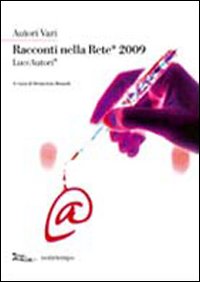 Racconti nella rete&reg; 2009