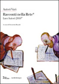 Racconti nella rete&reg; 2010